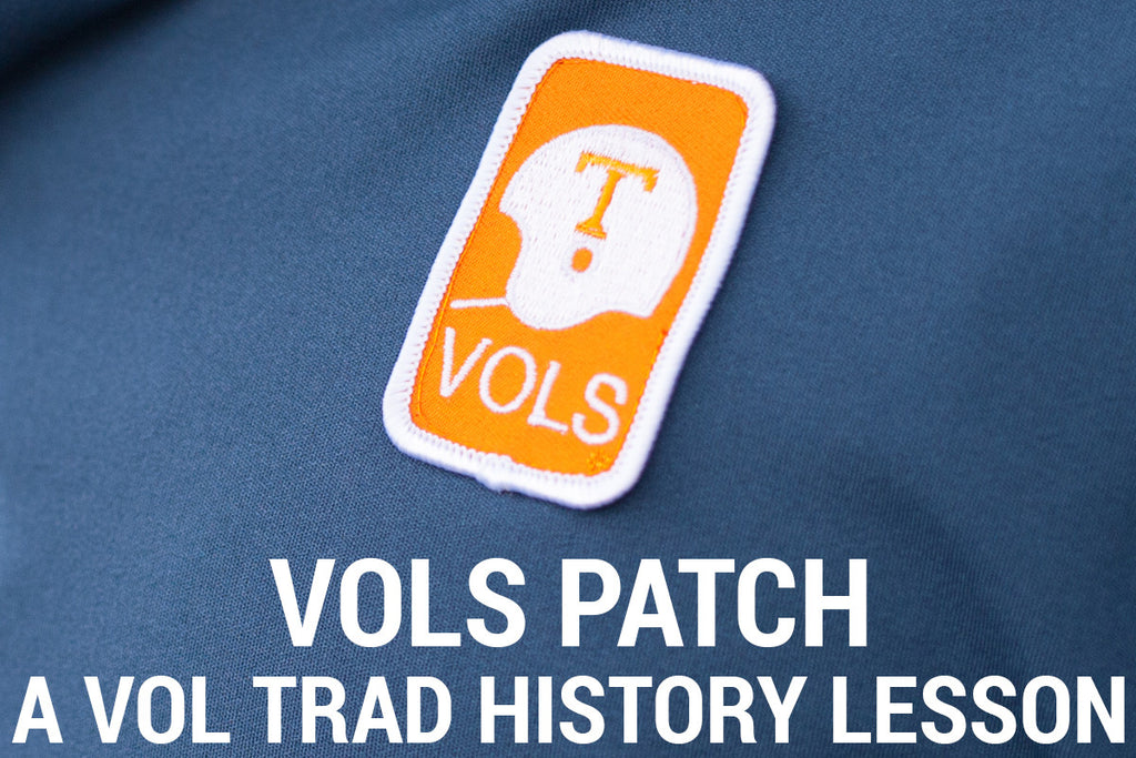 Our Vols Patch:  A Vol Trad History Lesson